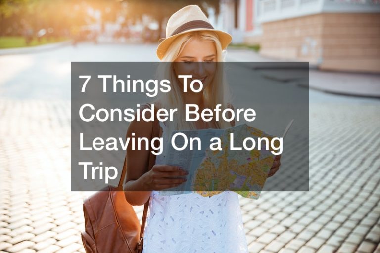 7-things-to-consider-before-leaving-on-a-long-trip-consumer-reports